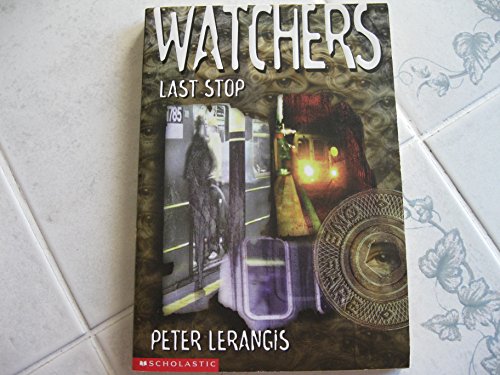 9780590109963: Last Stop (Watchers, No. 1)