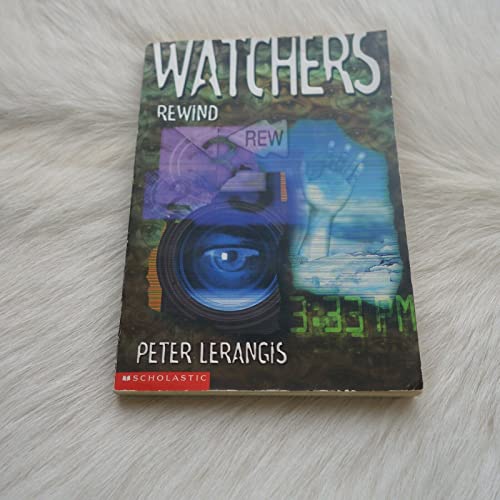 Watchers #2: Rewind (9780590109970) by Lerangis, Peter