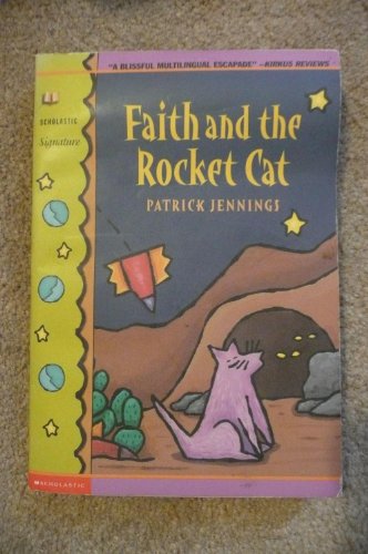 Stock image for Faith and the Rocket Cat for sale by Better World Books