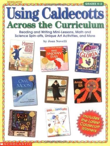 Stock image for Using Caldecotts Across the Curriculum (Grades K-2) for sale by Half Price Books Inc.