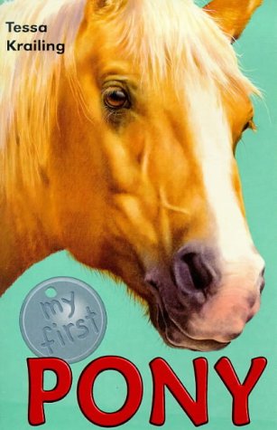 Stock image for My First Pony for sale by WorldofBooks