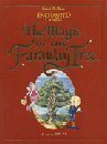 Imagen de archivo de The Magic of the Faraway Tree (Enchanted Lands S.) a la venta por WorldofBooks