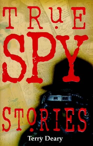 Beispielbild fr True Spy Stories (True Stories) zum Verkauf von ThriftBooks-Atlanta