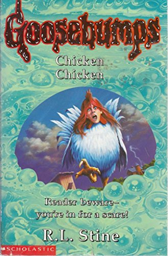 9780590112413: Chicken Chicken (Goosebumps, #53)