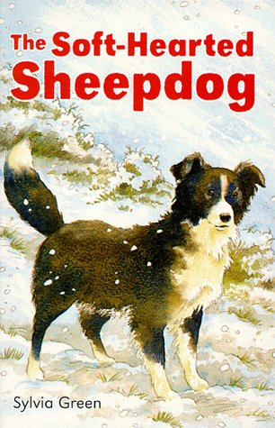 Beispielbild fr The Soft Hearted Sheep Dog (Young Hippo Animal S.) zum Verkauf von WorldofBooks