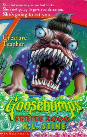 Imagen de archivo de Creature Teacher: No. 3 (Goosebumps 2000) a la venta por WorldofBooks