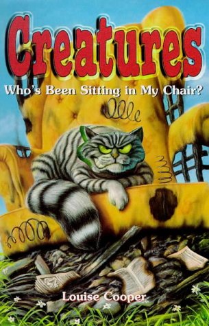 Beispielbild fr Who's Been Sitting in My Chair?: No. 4 (Creatures) zum Verkauf von WorldofBooks