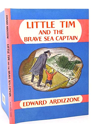 Little Tim and the Brave Sea Captain (Little Tim) (9780590114172) by Ardizzone, Edward