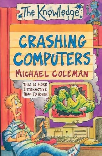 Beispielbild fr Crashing Computers (Knowledge) zum Verkauf von WorldofBooks