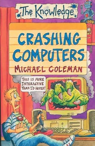 9780590114257: Crashing Computers (Knowledge)