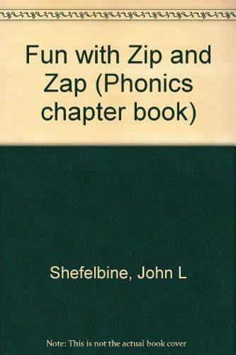 Imagen de archivo de Fun with Zip and Zap (Phonics chapter book) a la venta por Once Upon A Time Books