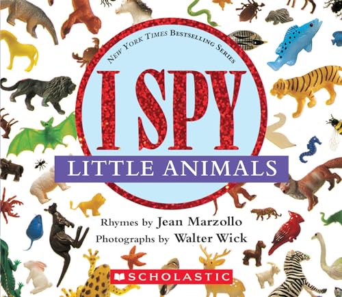 Stock image for I Spy Little Animals: A Book of Picture Riddles for sale by Reliant Bookstore