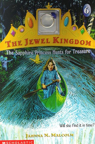 Stock image for The Sapphire Princess Hunts for Treasure (Jewel Kingdom #6) for sale by SecondSale