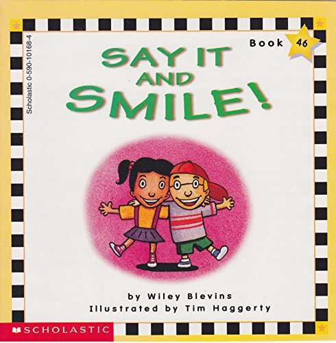 Stock image for Say It and Smile Scholastic Phonics Readers Book 46 for sale by SecondSale