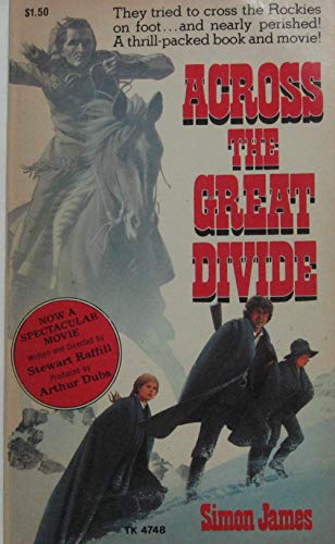 Beispielbild fr Across the Great Divide zum Verkauf von SecondSale