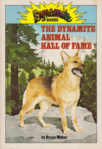 Stock image for Dynamite Animal Hall of Fame for sale by Wonder Book