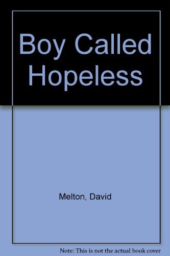 9780590118309: Boy Called Hopeless
