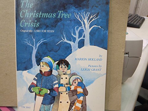 Beispielbild fr Christmas Tree Crisis zum Verkauf von ThriftBooks-Dallas