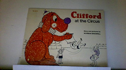 Beispielbild fr Clifford at the Circus zum Verkauf von Wonder Book
