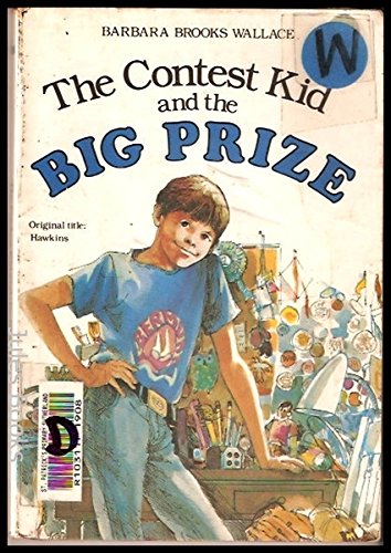 Contest Kid and the Big Prize (9780590118361) by Barbara Brooks Wallace
