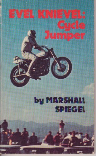 9780590118460: Evel Knievel Cycle Jumper [Taschenbuch] by Spiegel, Marshall