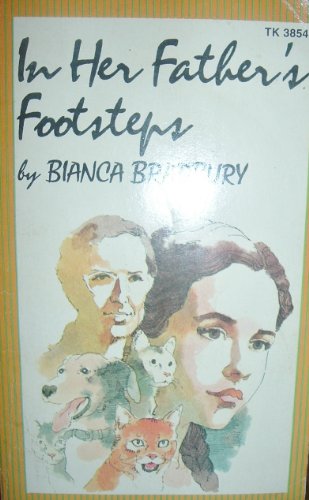 In Her Father's Footsteps (9780590118637) by Bradbury, Bianca