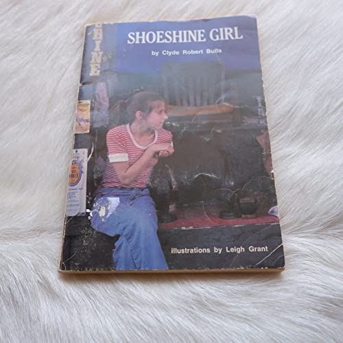 Beispielbild fr Shoeshine Girl zum Verkauf von Better World Books: West