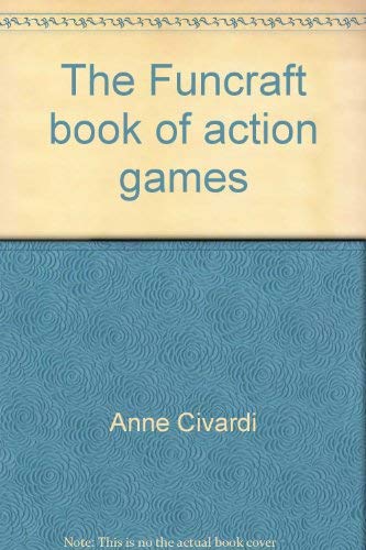 Beispielbild fr The Funcraft book of action games (The Funcraft books) zum Verkauf von Wonder Book