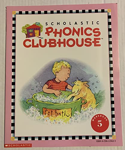 Imagen de archivo de Scholastic Phonics Clubhouse Workbook 5 a la venta por Wonder Book