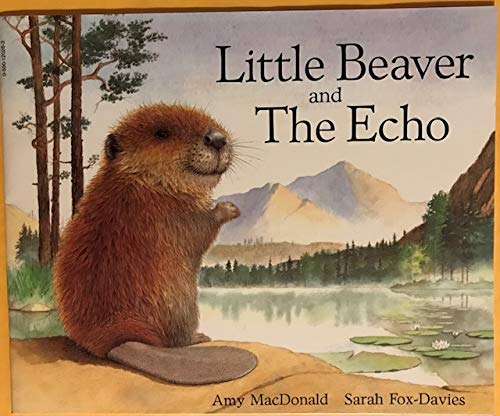 Beispielbild fr Little Beaver and the Echo zum Verkauf von Better World Books