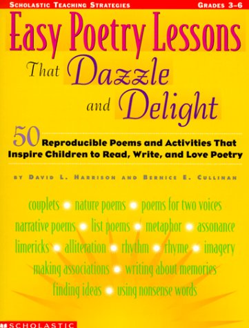 Stock image for Easy Poetry Lessons That Dazzle and Delight: Reproducible Poems and Activities That Inspire Children for sale by ThriftBooks-Dallas
