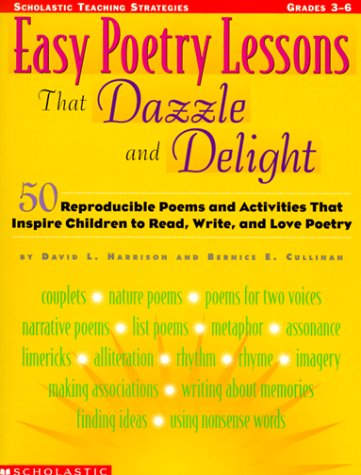 Stock image for Easy Poetry Lessons That Dazzle and Delight : Reproducible Poems and Activities That Inspire Children for sale by Better World Books