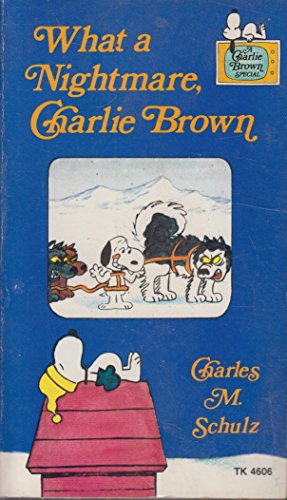 Stock image for What A Nightmare, Charlie Brown for sale by Alf Books