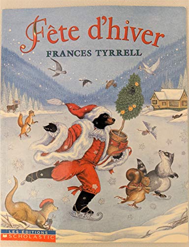 Beispielbild fr Fete d'Hiver zum Verkauf von Better World Books