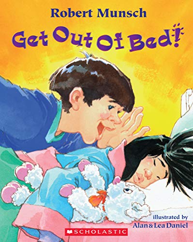 Get Out of Bed! (9780590124737) by Munsch, Robert