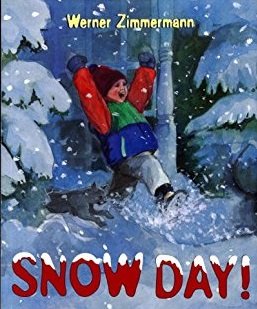 Imagen de archivo de Snow Day a la venta por Chequamegon Books