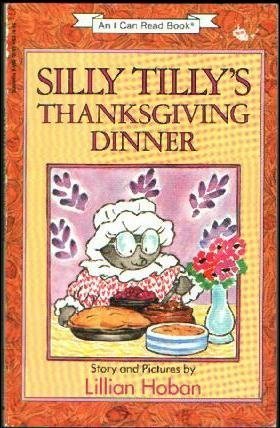 9780590127073: Silly Tilly's Thanksgiving Dinner