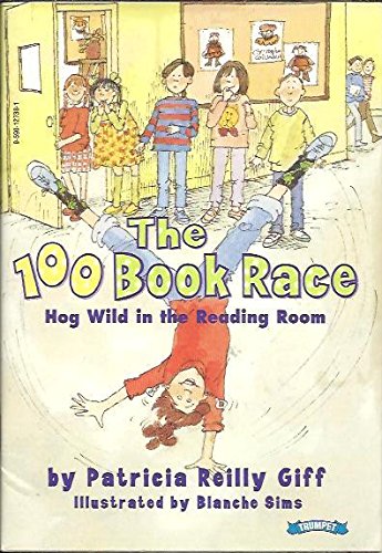 9780590127387: The 100 book race: Hog wild in the reading room