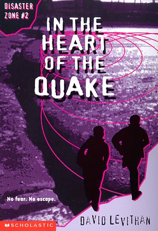 9780590129169: In the Heart of the Quake (Disaster Zone)