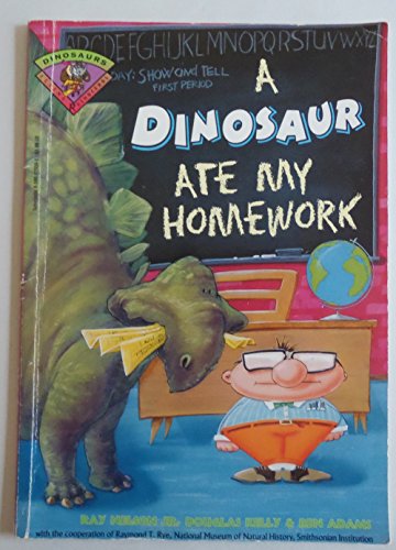 Beispielbild fr A dinosaur ate my homework zum Verkauf von Better World Books