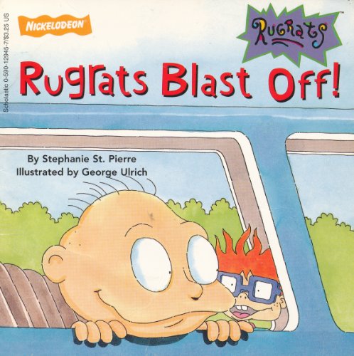 Beispielbild fr Rugrats Blast Off (Nickelodeon / Rugrats) zum Verkauf von Better World Books