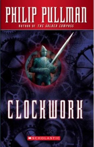9780590129985: Clockwork : Or All Wound Up