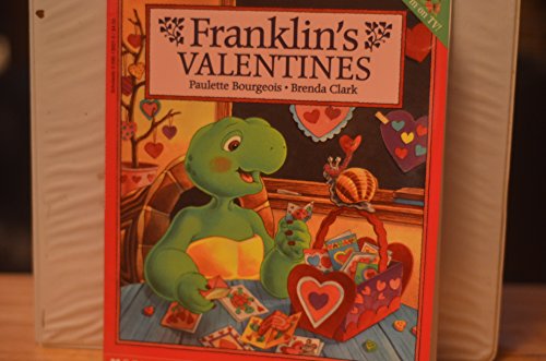 Franklin's Valentines - Paulette Bourgeois