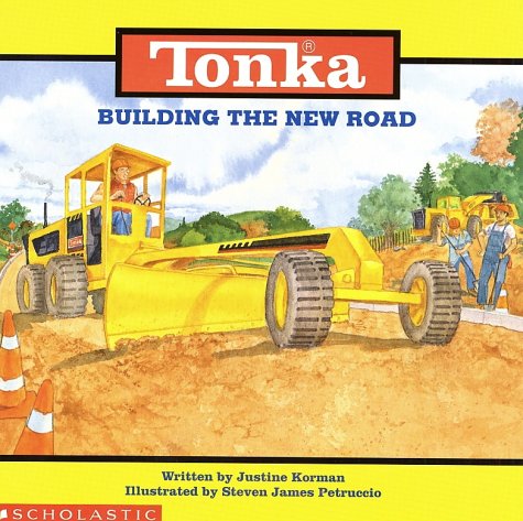 9780590130936: Building the New Road (Tonka, Storybooks)