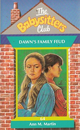 Stock image for Dawn's Family Feud - 64 (Babysitters Club) (Spanish Edition) for sale by SecondSale