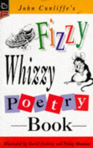 9780590131605: John Cunliffe's Fizzy Whizzy Poetry Book (Young Hippo S.)