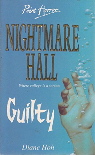 Imagen de archivo de Guilty: 5 (Point Horror Nightmare Hall S.) a la venta por WorldofBooks