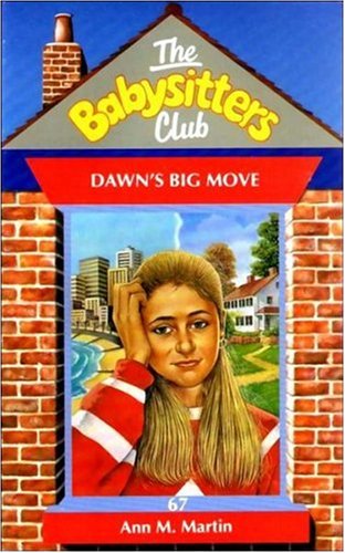 9780590132664: Dawn's Big Move: No. 67 (Babysitters Club)