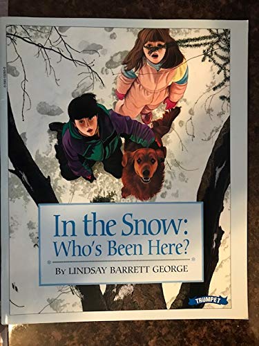 9780590132831: In the Snow: Who's Been Here?