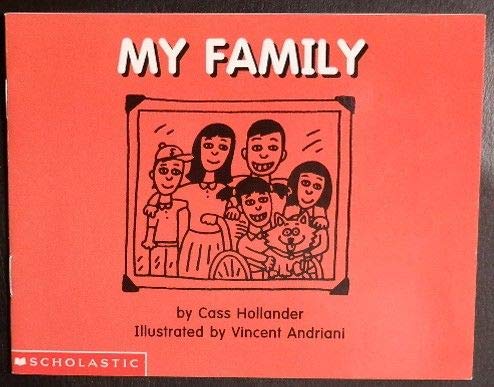 My Family (My Books, 3) (9780590132930) by Cass Hollander